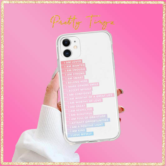 Affirmations Phone Case | Apple Phone Case | My Pretty Tingz